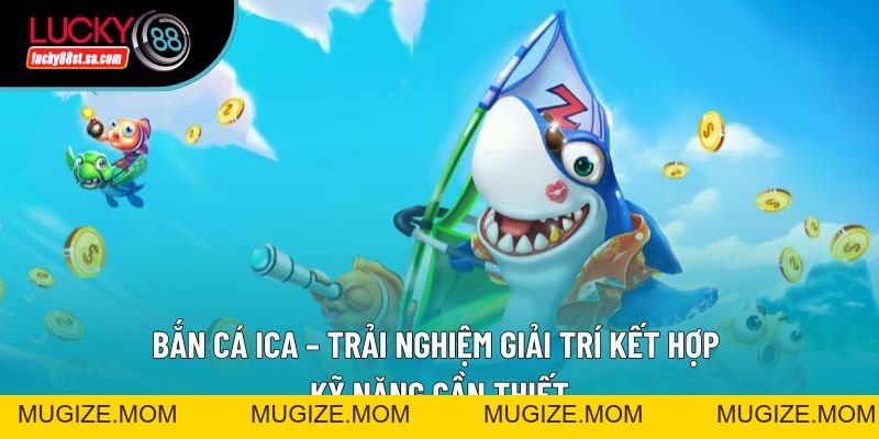 Bắn Cá Ăn Xu – Trò Chơi Giải Trí Hấp Dẫn Bậc Nhất 2026