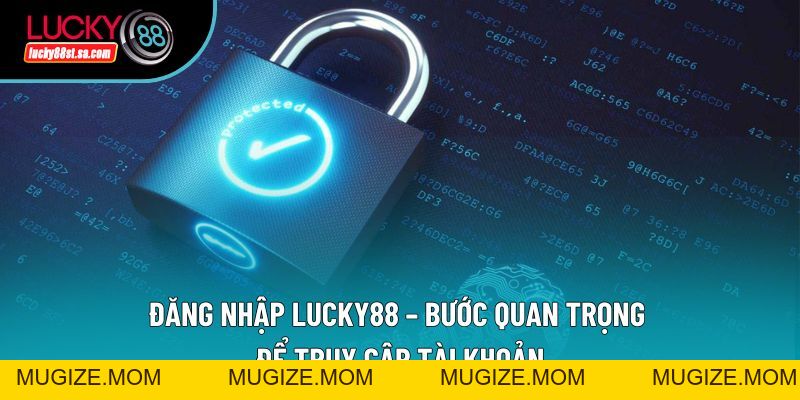 Nạp Tiền Lucky88 - Bước Quan Trọng Khi Sử Dụng Tài Khoản