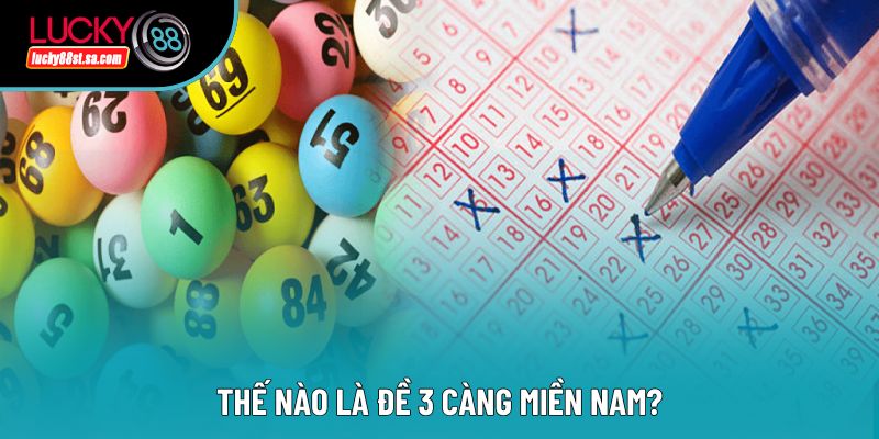 Đề 3 Càng Miền Nam - Lựa Chọn Thịnh Hành Dễ Chơi Dễ Trúng Đề 3 Càng Miền Nam - Lựa Chọn Thịnh Hành Dễ Chơi Dễ Trúng