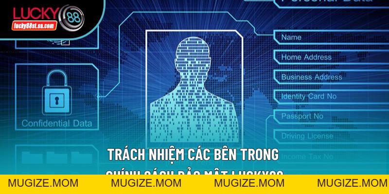 Chính Sách Bảo Mật Lucky88 - Thông Tin Quan Trọng Cần Nắm Chính Sách Bảo Mật Lucky88 - Thông Tin Quan Trọng Cần Nắm